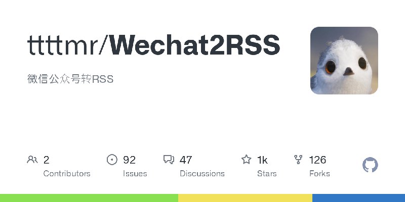GitHub - ttttmr/Wechat2RSS: 微信公众号转RSS